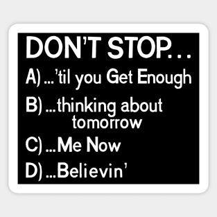 "Don't Stop..." 80s Songs Multiple Choice Sticker